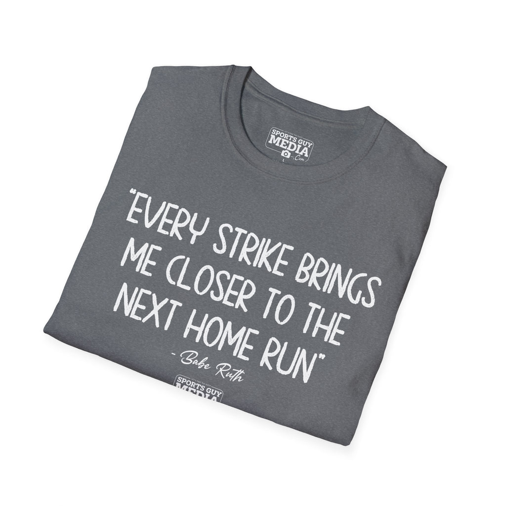 Babe Ruth NEXT HOME RUN T-Shirt