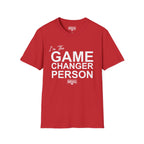 GAME CHANGER PERSON T-Shirt