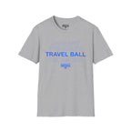 January February TRAVEL BALL December T-Shirt