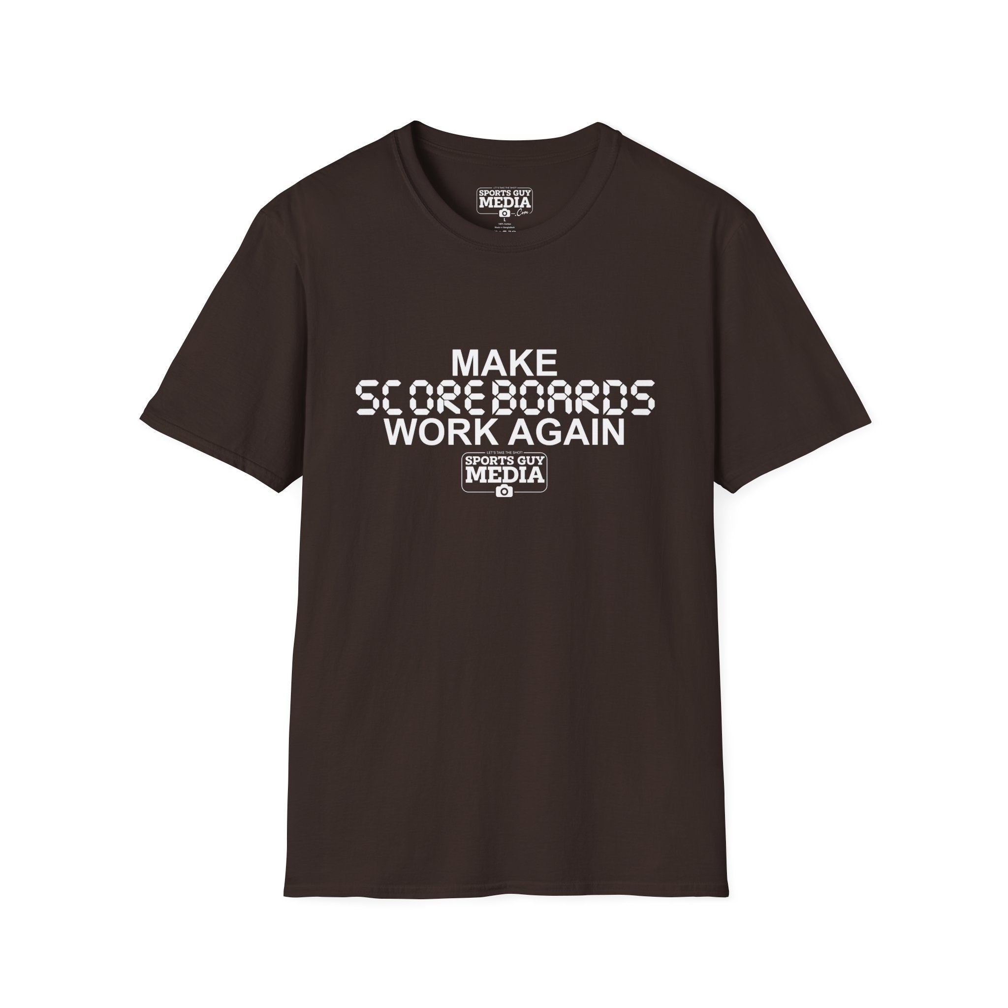 MAKE SCOREBOARDS WORK AGAIN T-Shirt