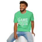 GAME CHANGER PERSON T-Shirt
