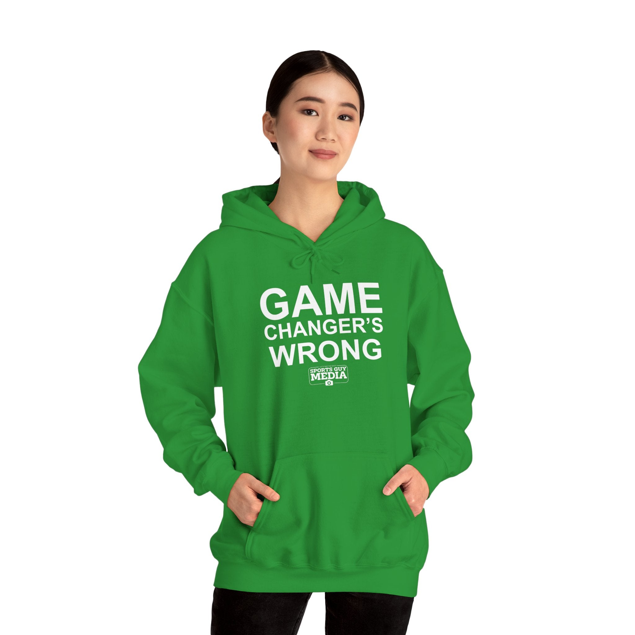 GAME CHANGER'S WRONG! Hoodie