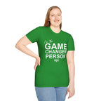 GAME CHANGER PERSON T-Shirt