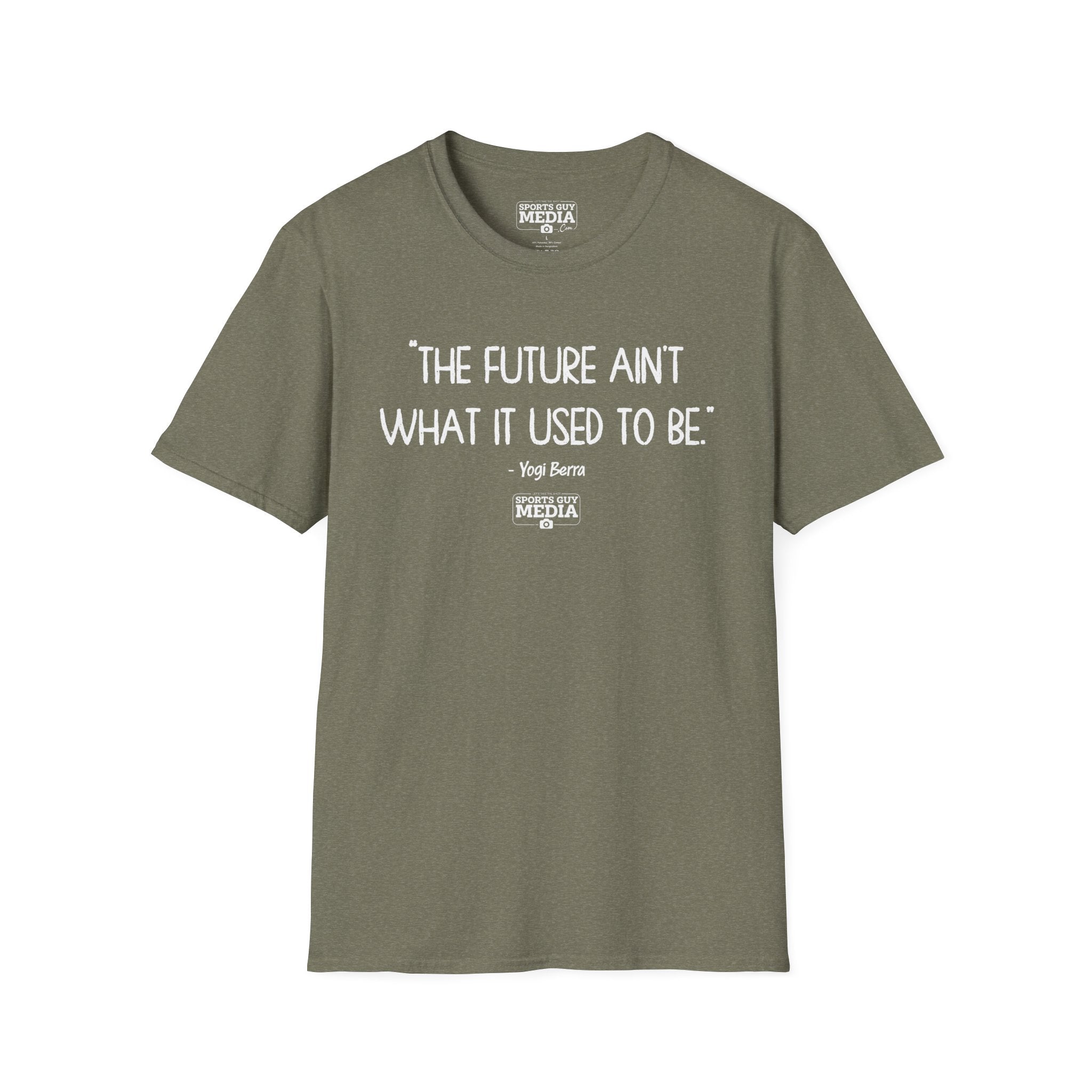 Yogi Berra FUTURE AIN'T WHAT IT USED TO BE T-Shirt