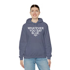 Whatever You Say Blue Hoodie