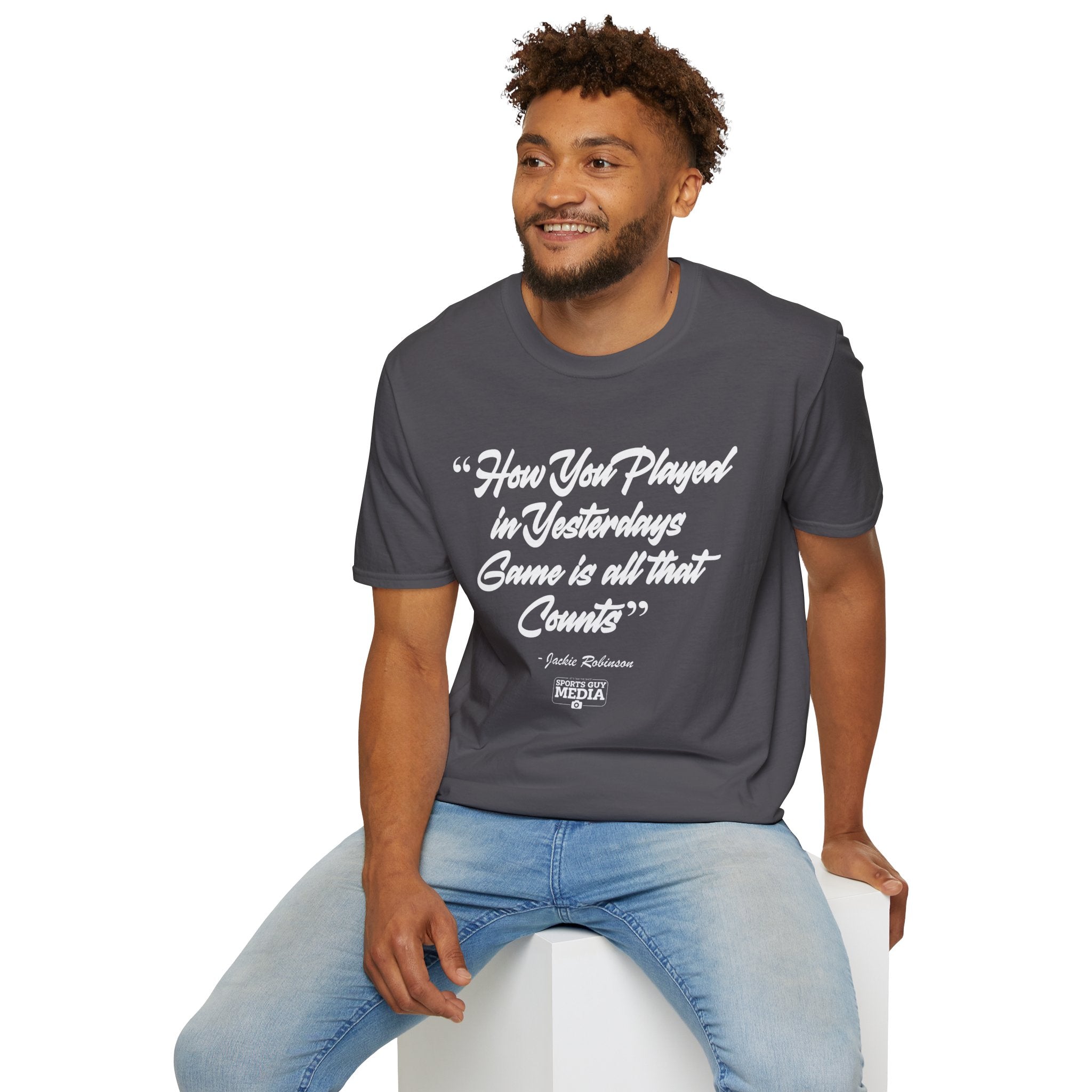 Jackie Robinson How You Played in Yesterdays Game T-Shirt