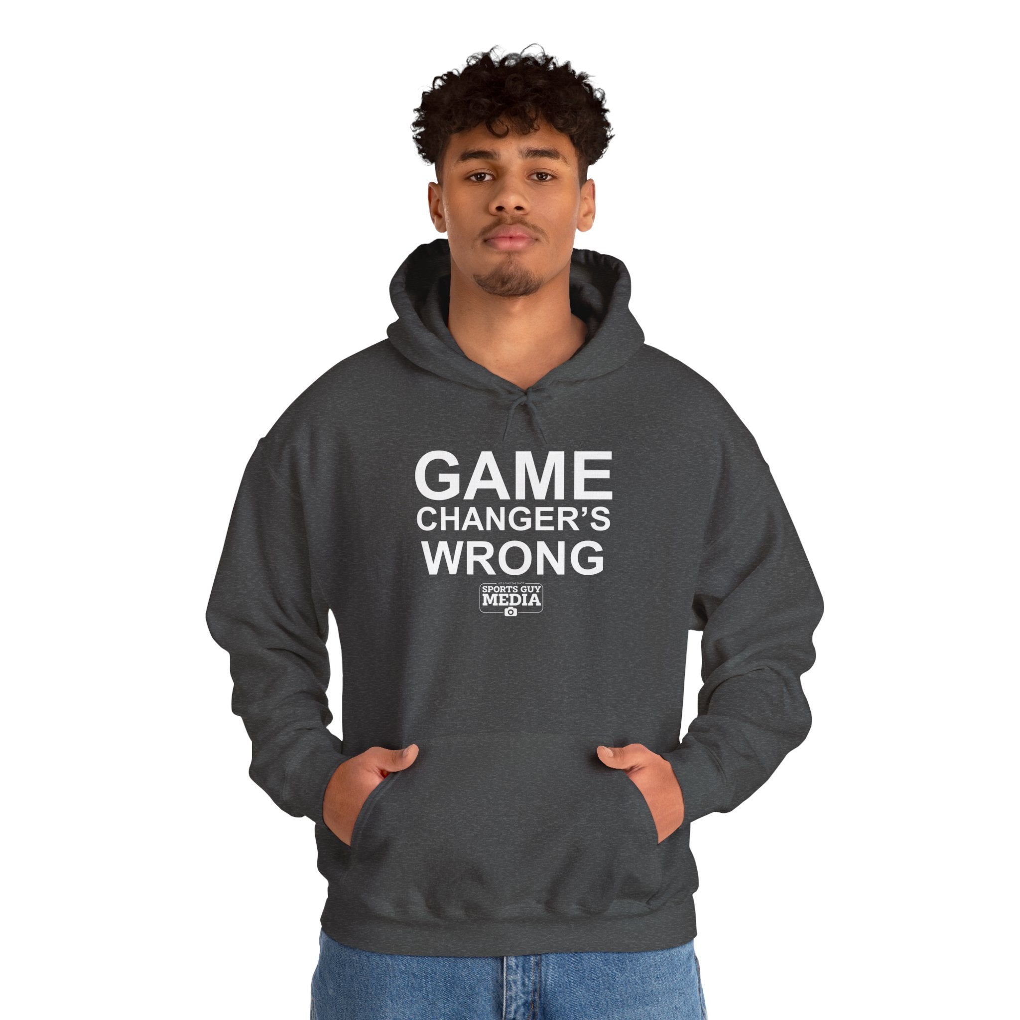 GAME CHANGER'S WRONG! Hoodie