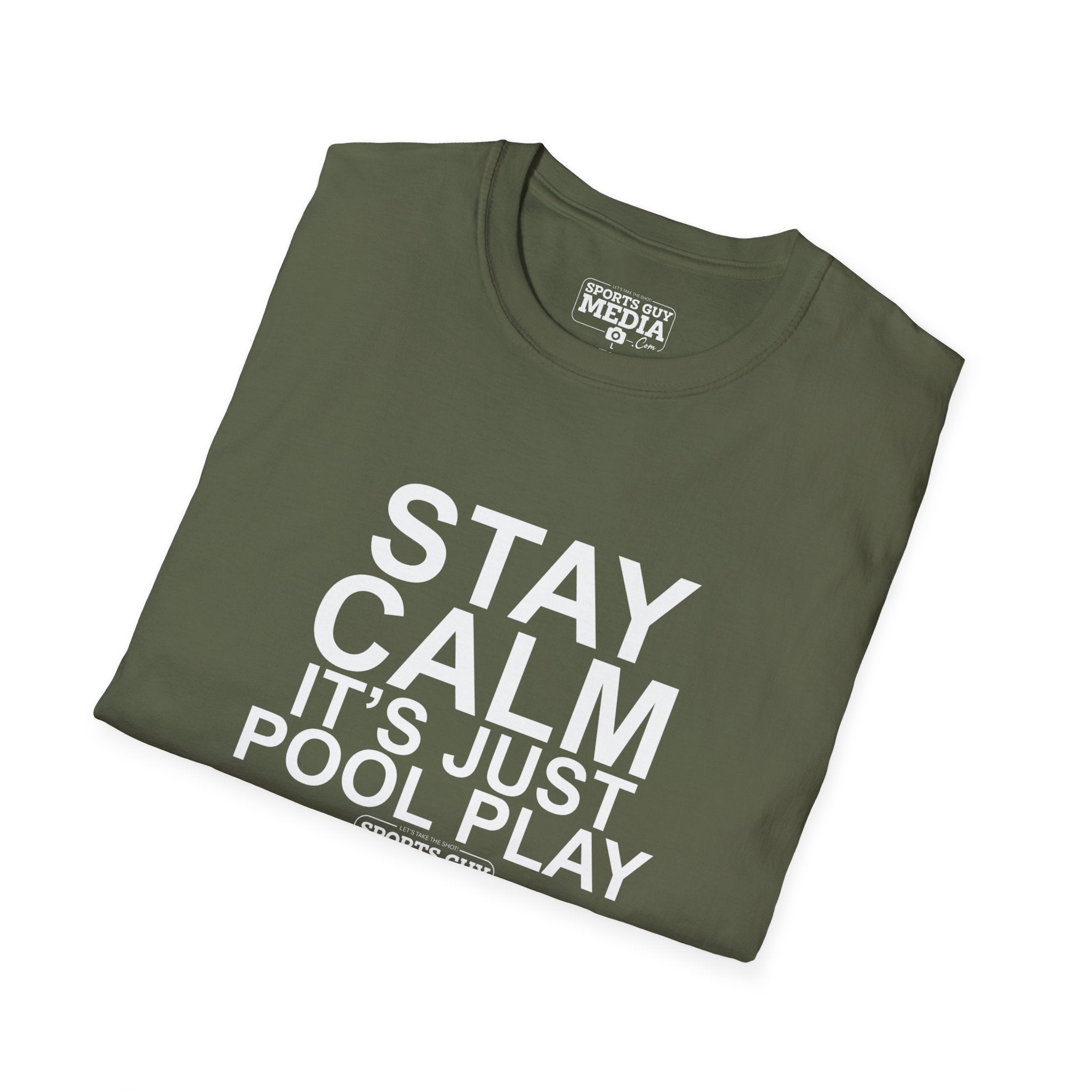 STAY CALM It's Just Pool Play T-Shirt