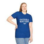 OUTFIELD MATTERS T-Shirt