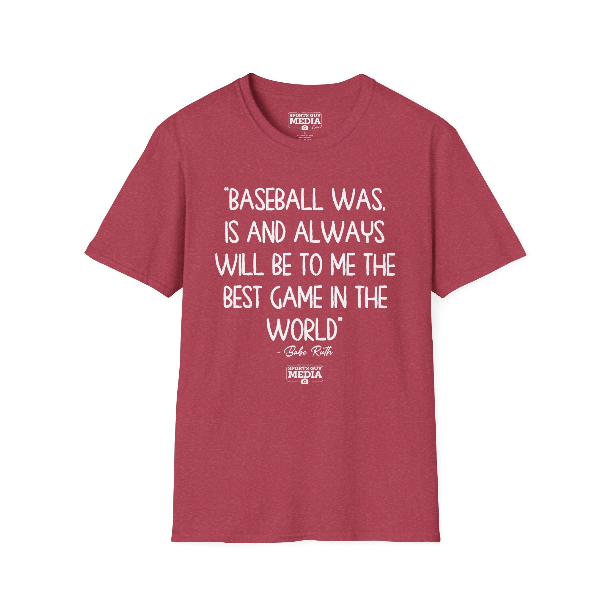 Babe Ruth BEST GAME IN THE WORLD T-Shirt