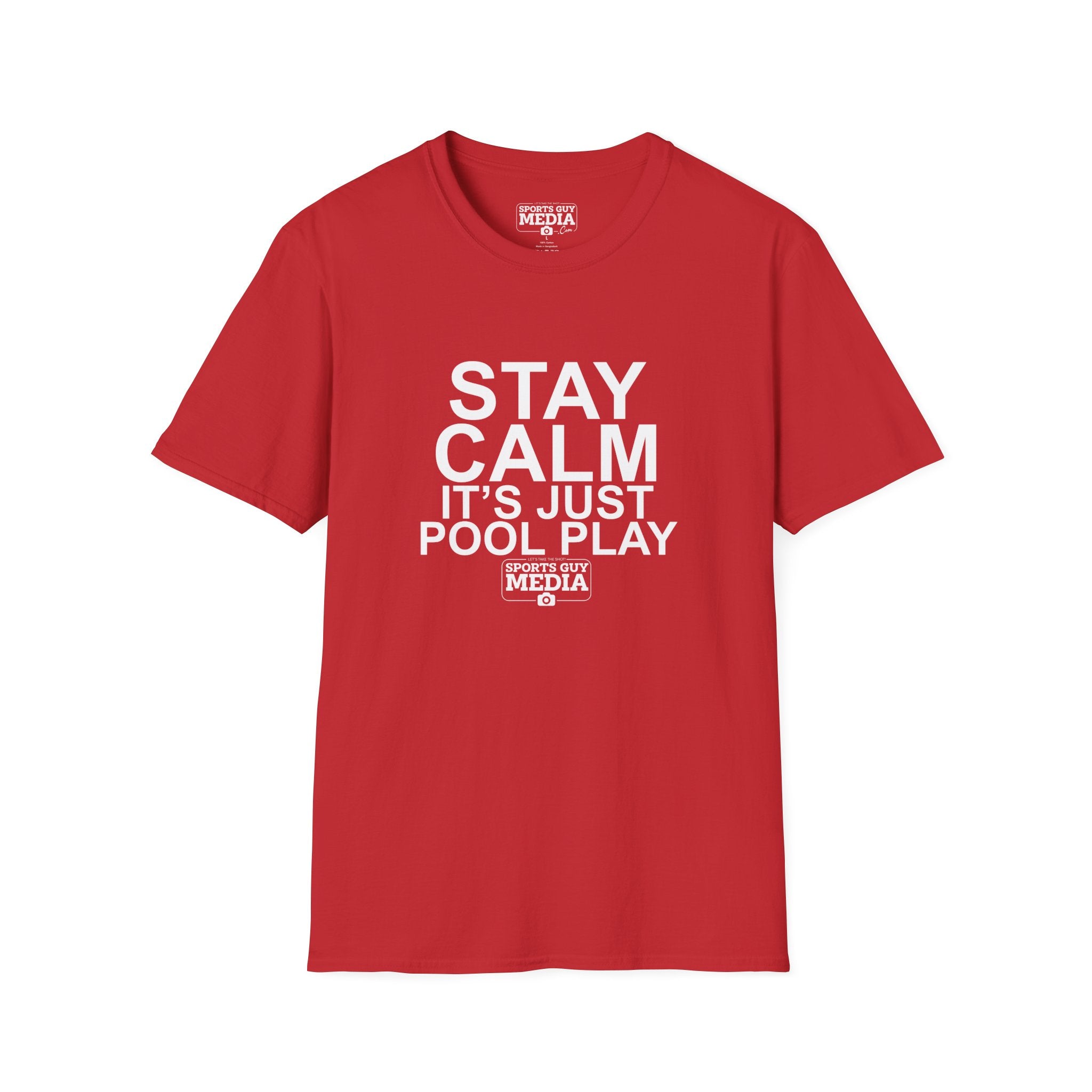 STAY CALM It's Just Pool Play T-Shirt