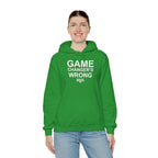 GAME CHANGER'S WRONG! Hoodie