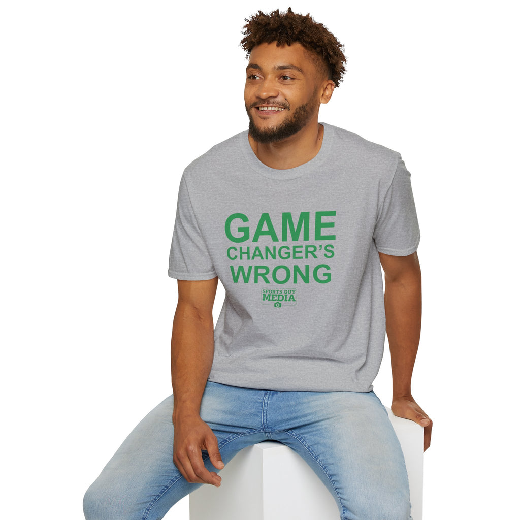 Game Changer's Wrong T-Shirt