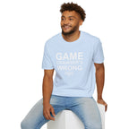 Game Changer's Wrong T-Shirt