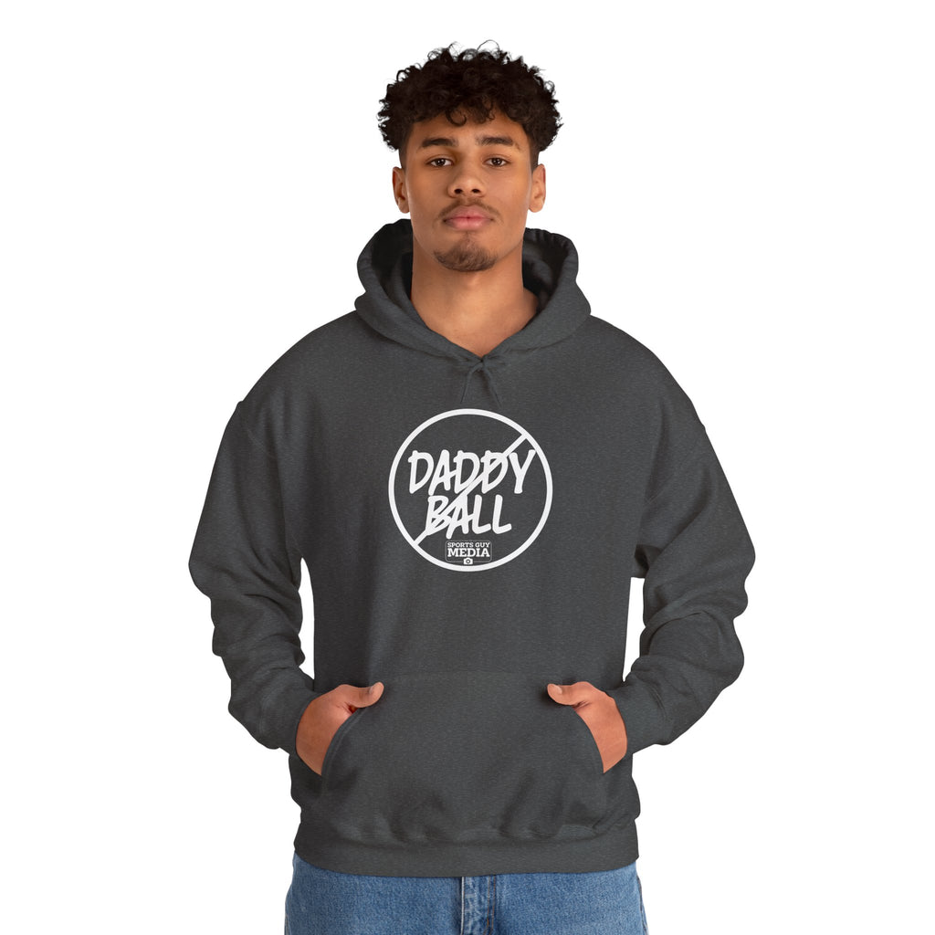 No Daddy Ball Hoodie