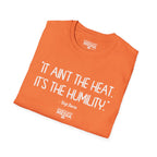 Yogi Berra IT AIN'T THE HEAT T-Shirt