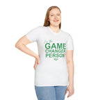 GAME CHANGER PERSON T-Shirt
