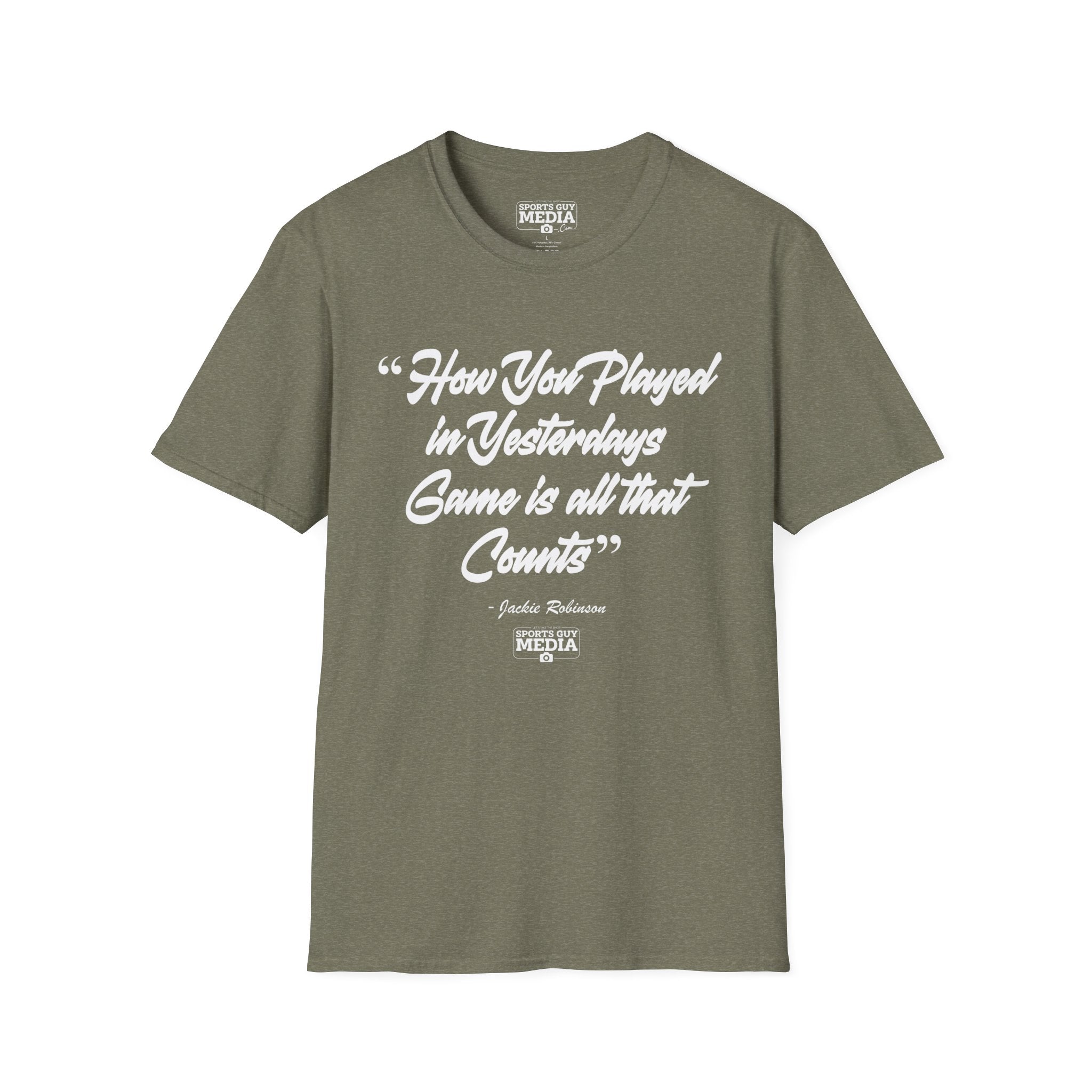 Jackie Robinson How You Played in Yesterdays Game T-Shirt