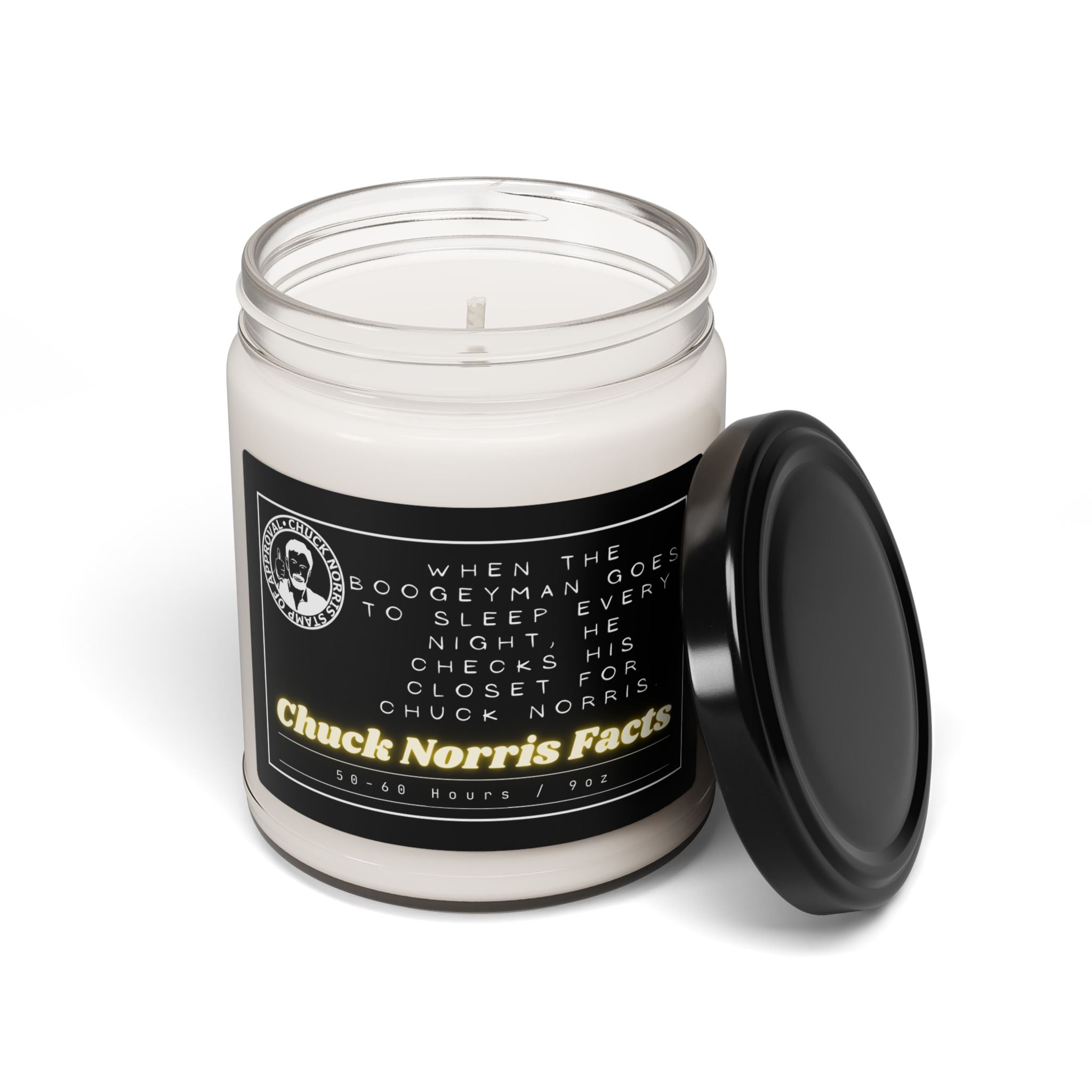 When the Boogeyman goes to sleep every night, he checks his closet for Chuck Norris. - Chuck Norris Facts - Scented Soy Candle, 9oz