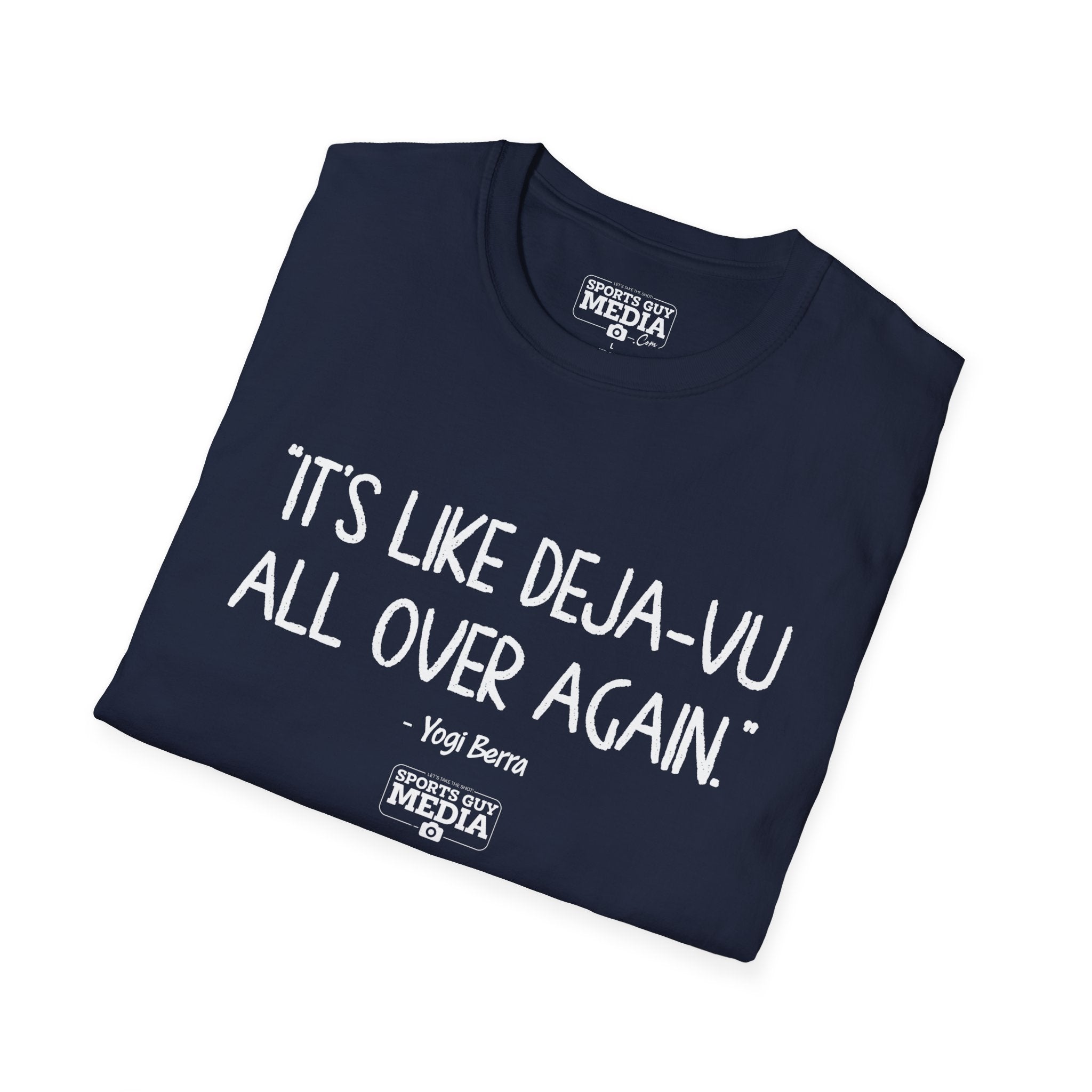 Yogi Berra DEJA-VU ALL OVER AGAIN T-Shirt