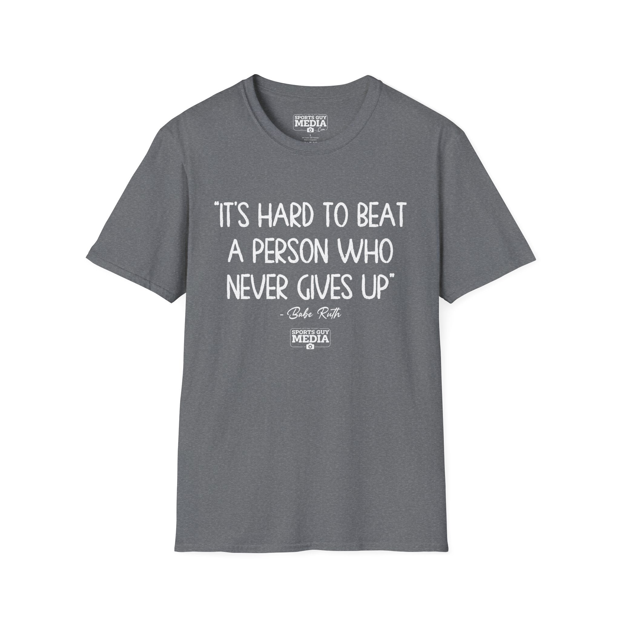 Babe Ruth NEVER GIVES UP T-Shirt