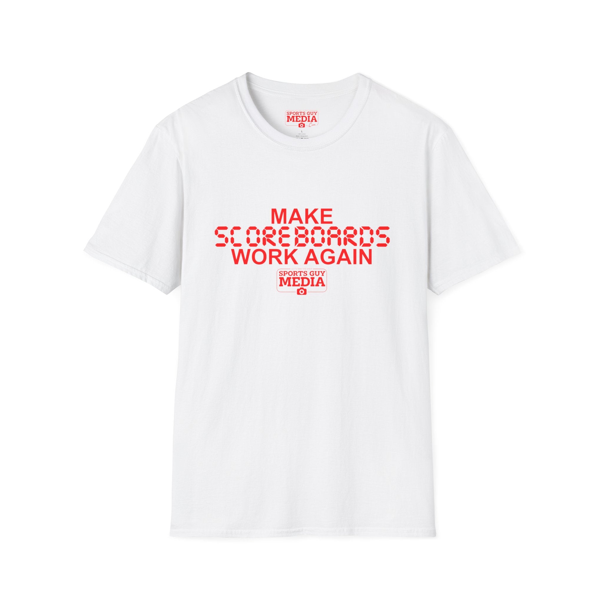 MAKE SCOREBOARDS WORK AGAIN T-Shirt