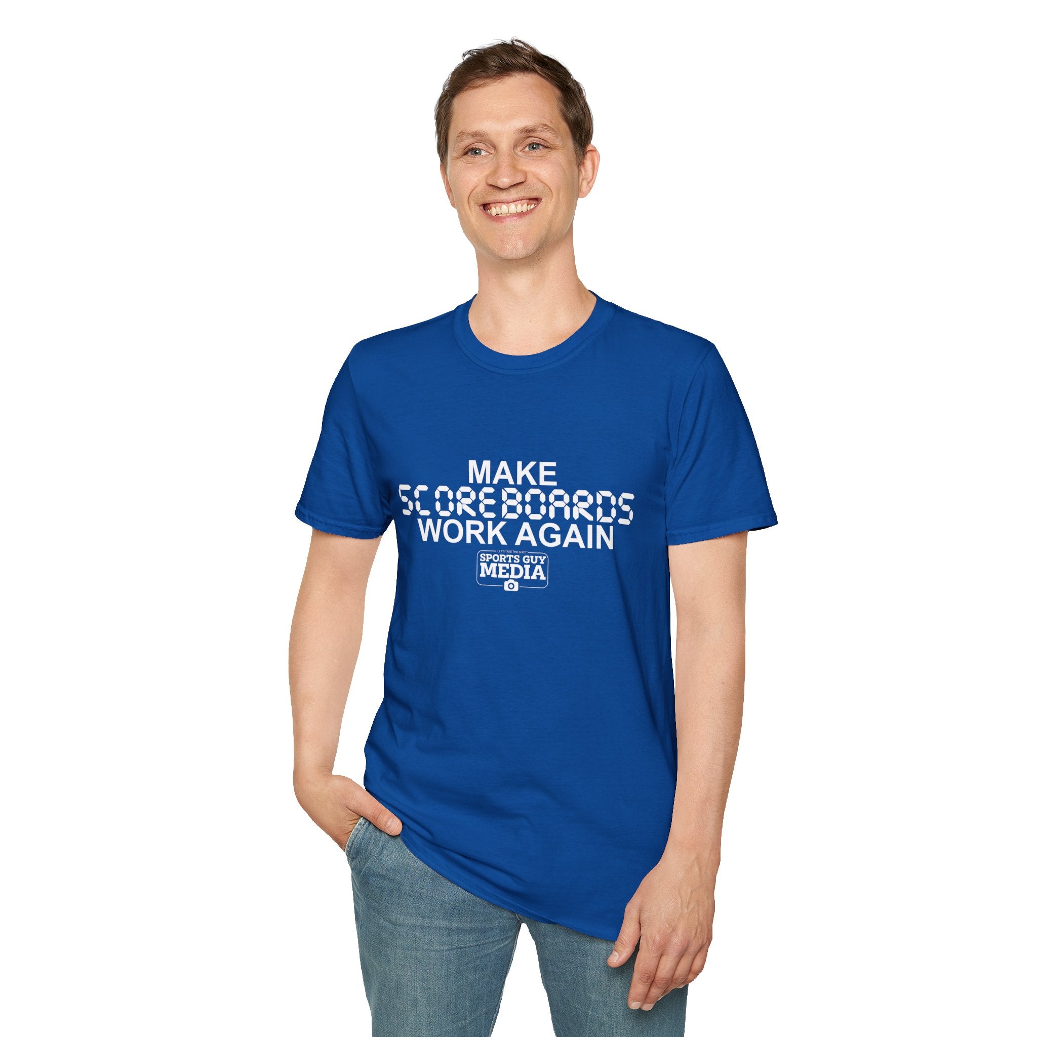 MAKE SCOREBOARDS WORK AGAIN T-Shirt