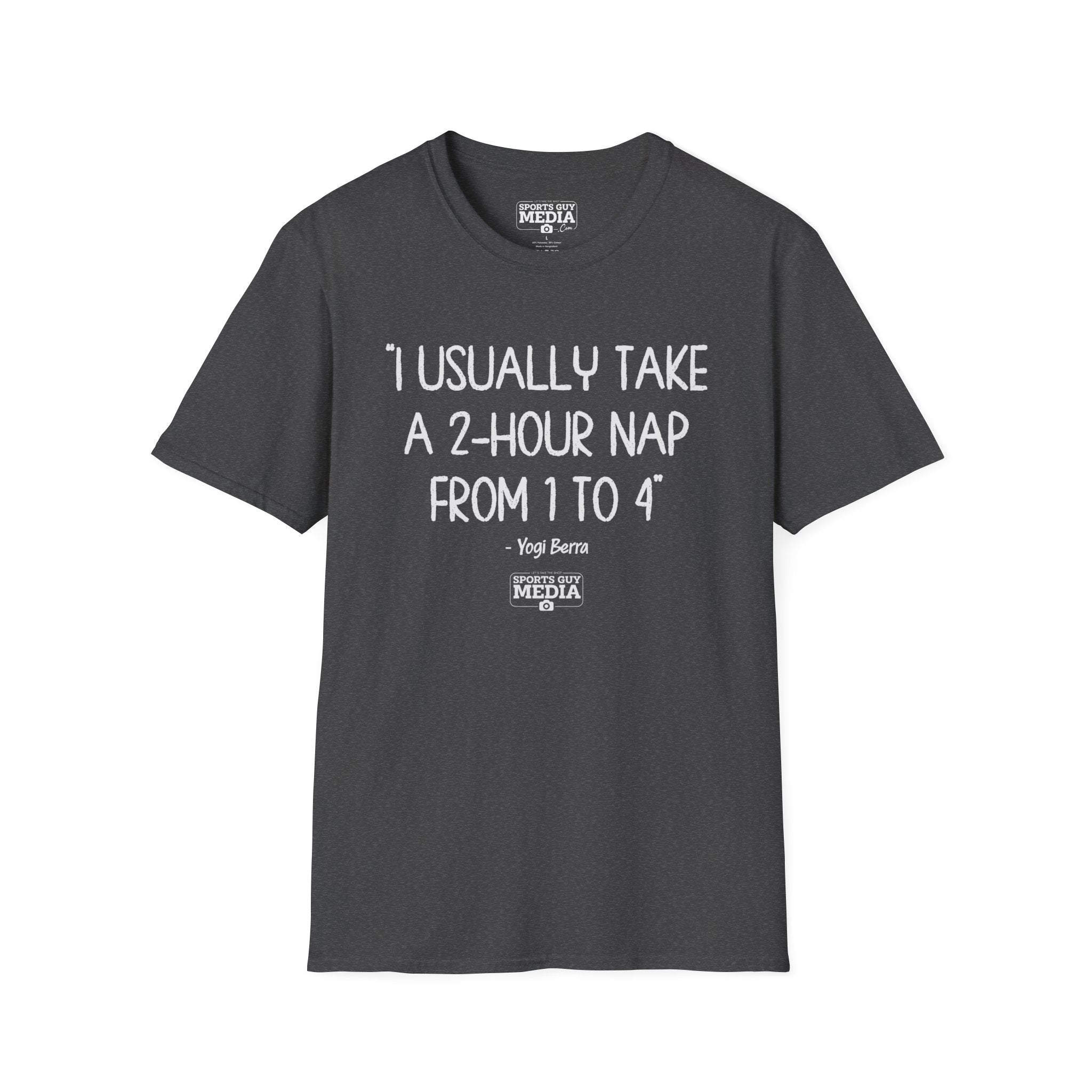 Yogi Berra 2 HOUR NAP T-Shirt
