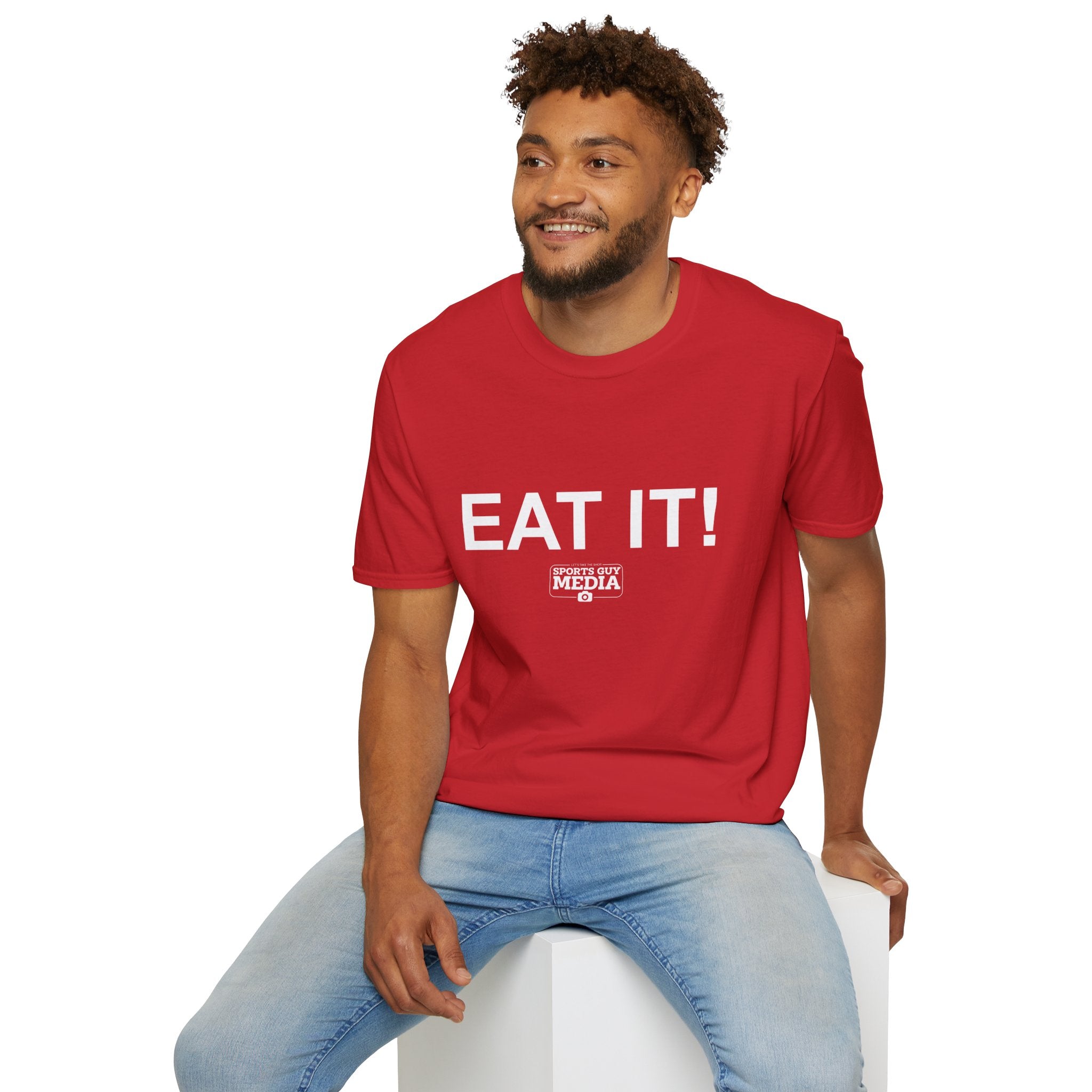 EAT IT! T-Shirt