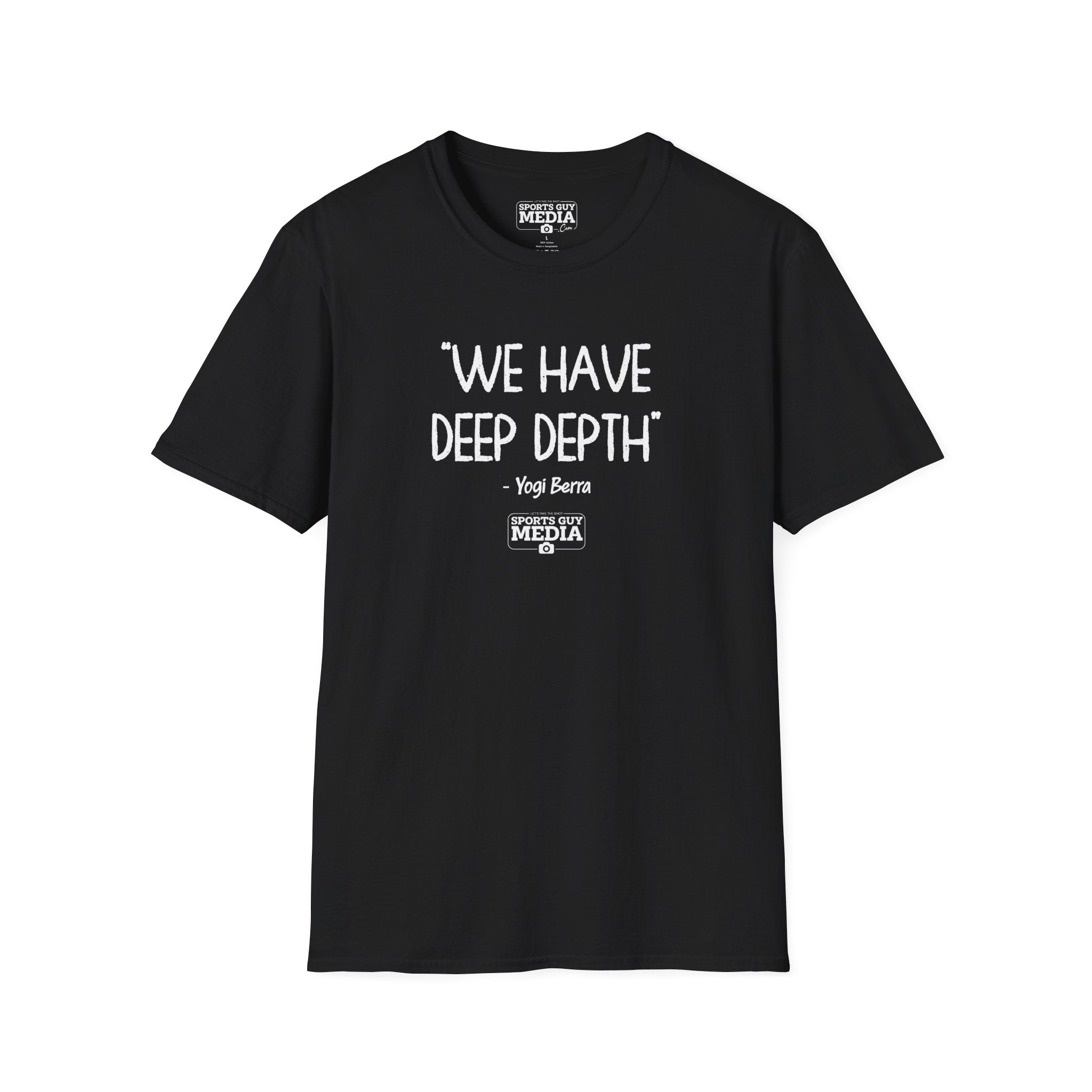 Yogi Berra WE HAVE DEEP DEPTH T-Shirt