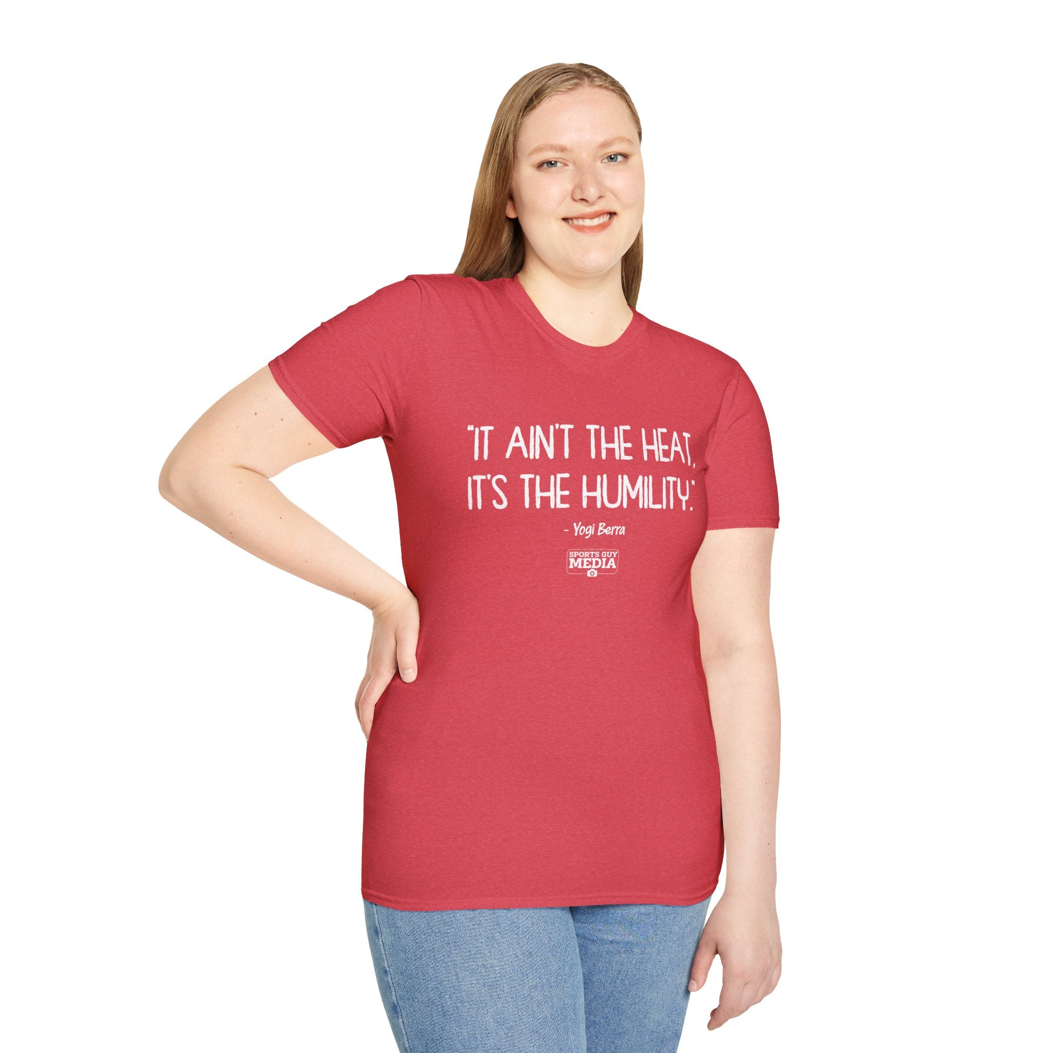 Yogi Berra IT AIN'T THE HEAT T-Shirt