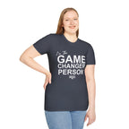 GAME CHANGER PERSON T-Shirt