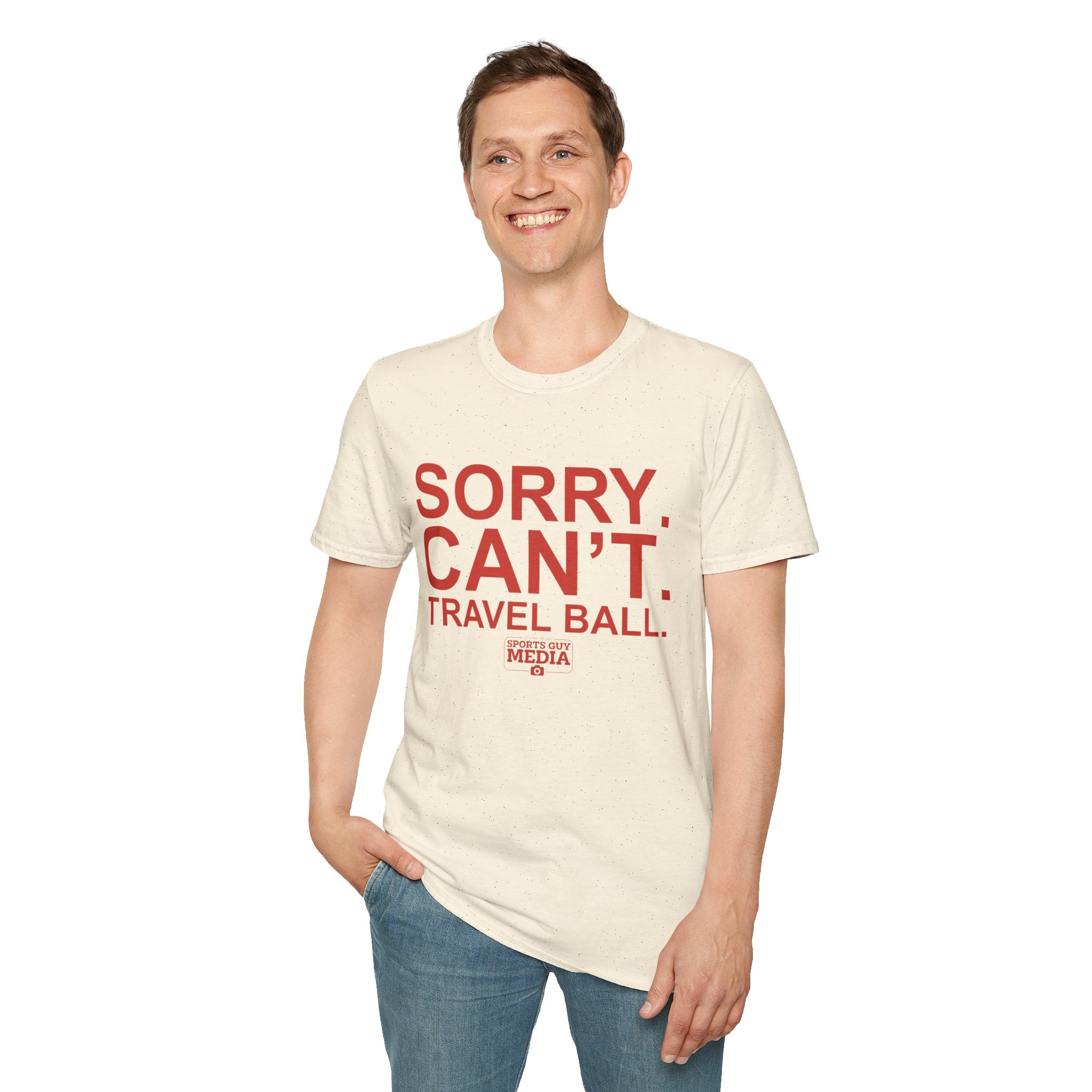 Sorry. Can't. Travelball. T-Shirt