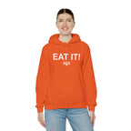 EAT IT! Hoodie