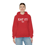 EAT IT! Hoodie