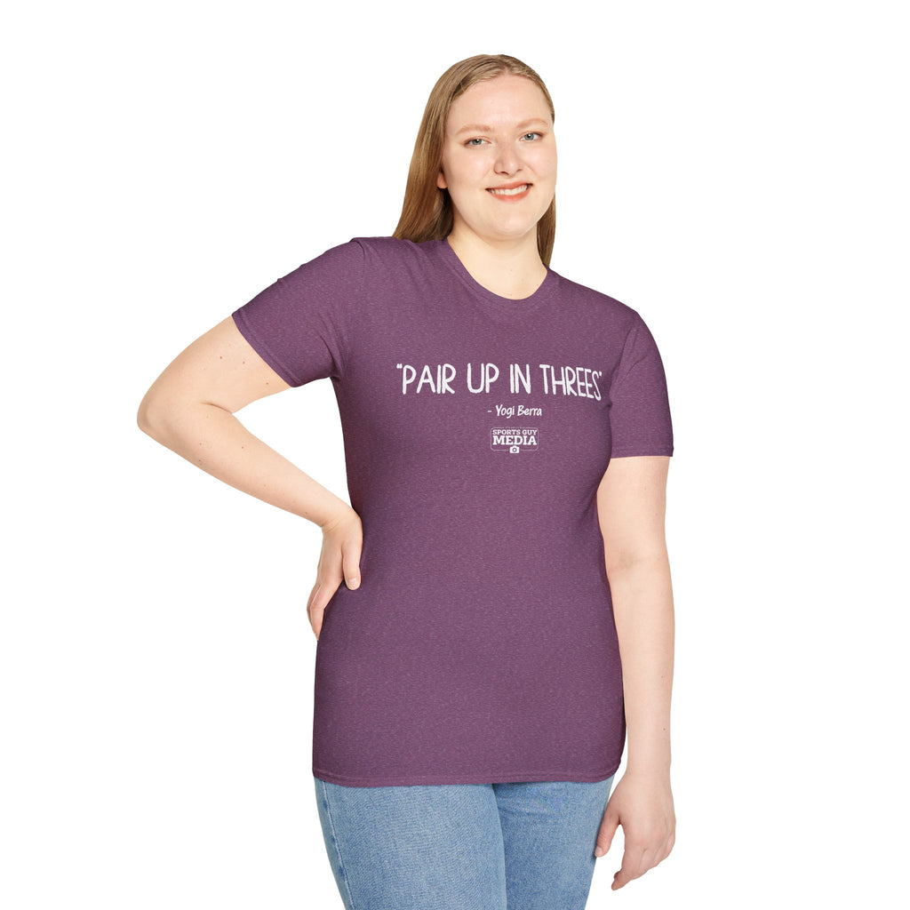 Yogi Berra PAIR UP IN THREES T-Shirt