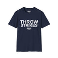 Throw Strikes T-Shirt