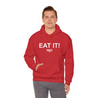 EAT IT! Hoodie