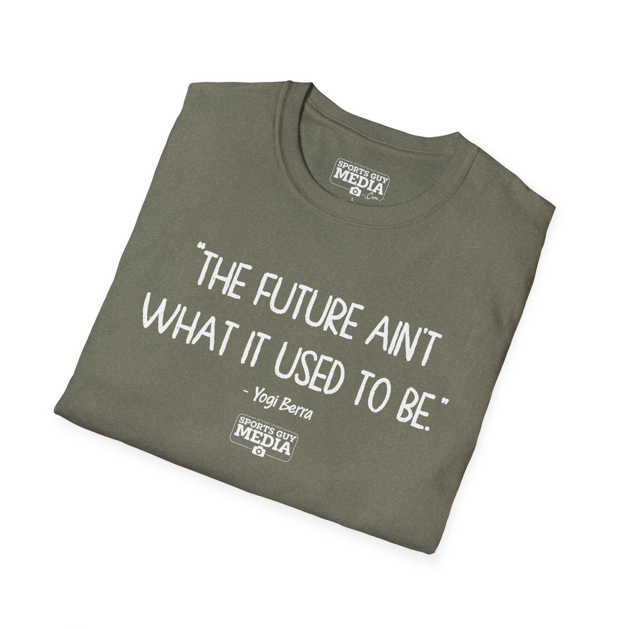Yogi Berra FUTURE AIN'T WHAT IT USED TO BE T-Shirt
