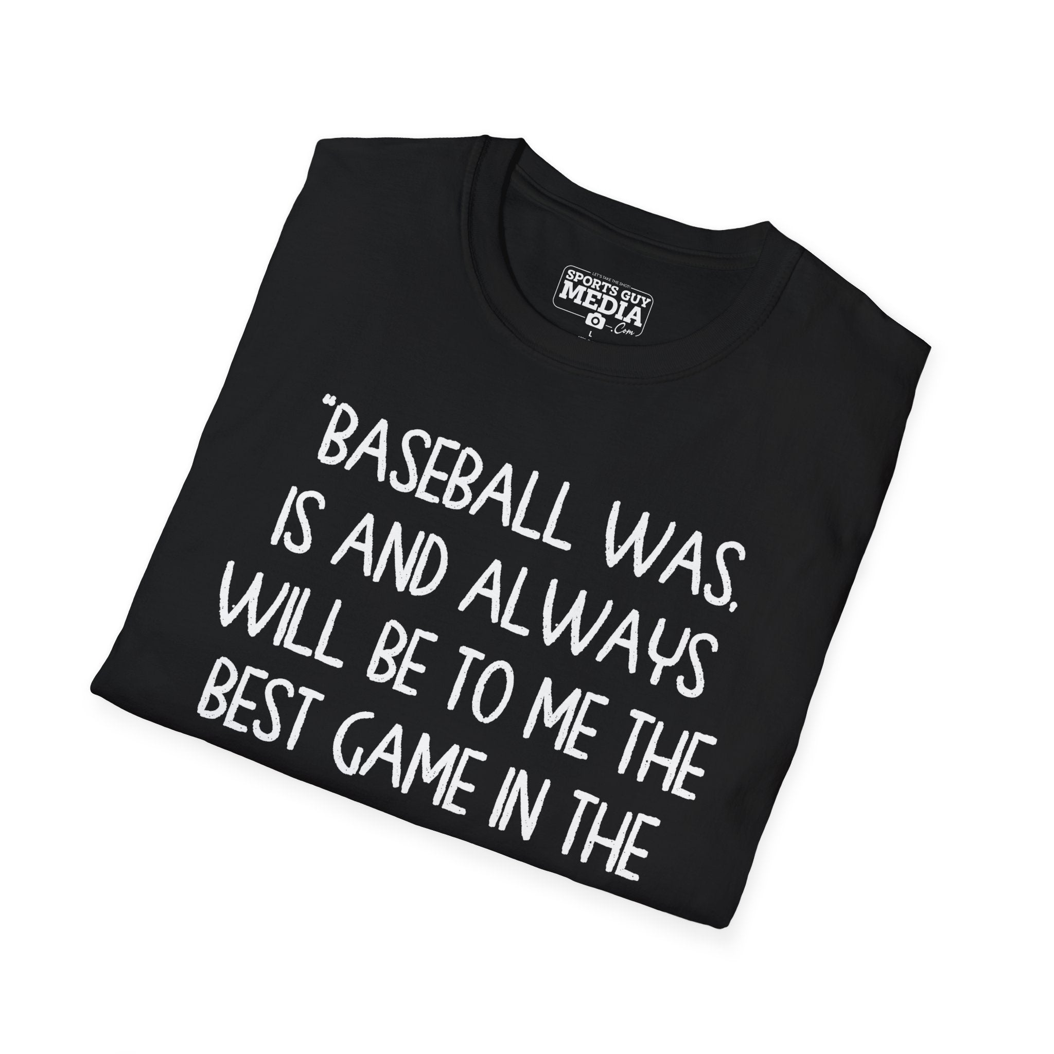 Babe Ruth BEST GAME IN THE WORLD T-Shirt