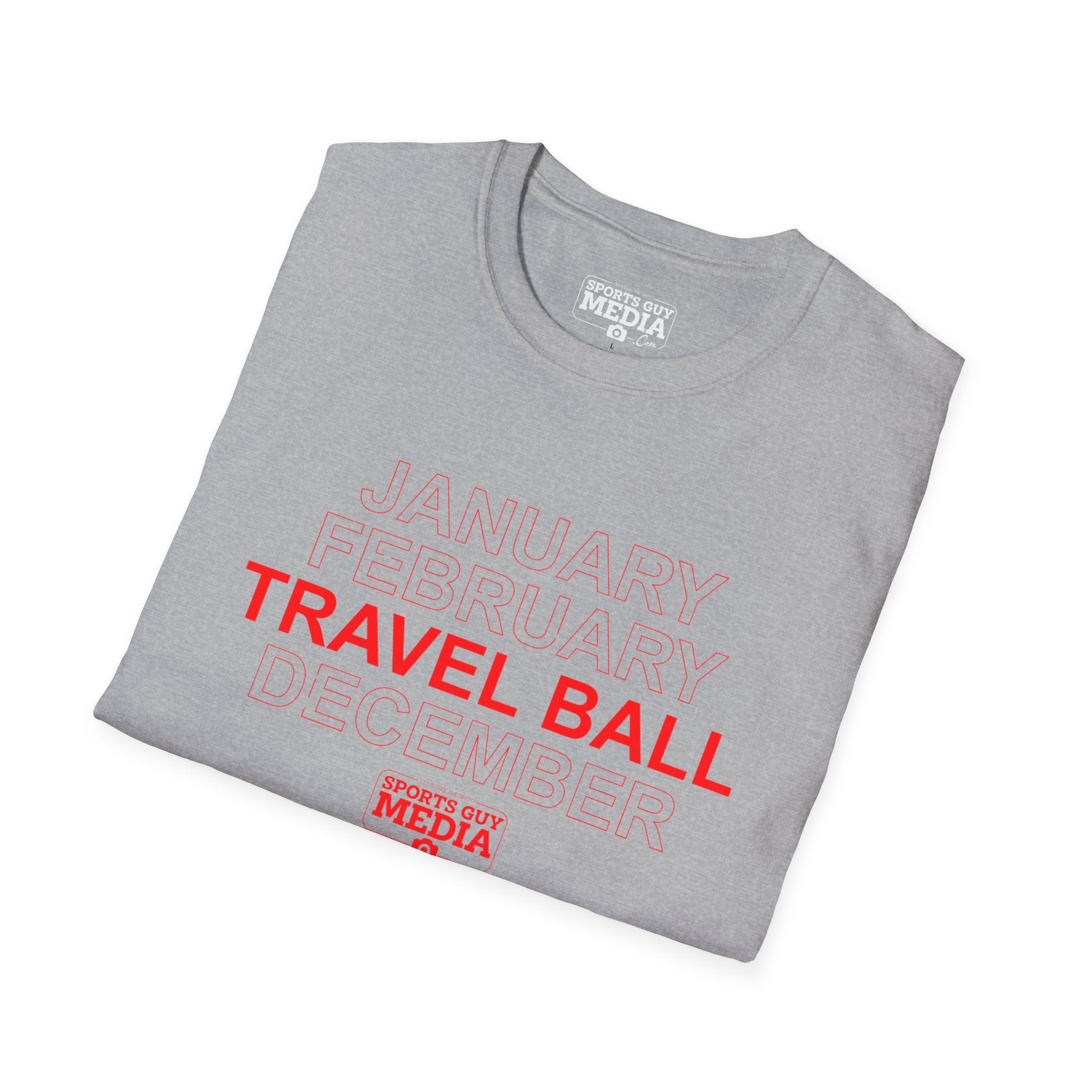January February TRAVEL BALL December T-Shirt