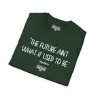 Yogi Berra FUTURE AIN'T WHAT IT USED TO BE T-Shirt