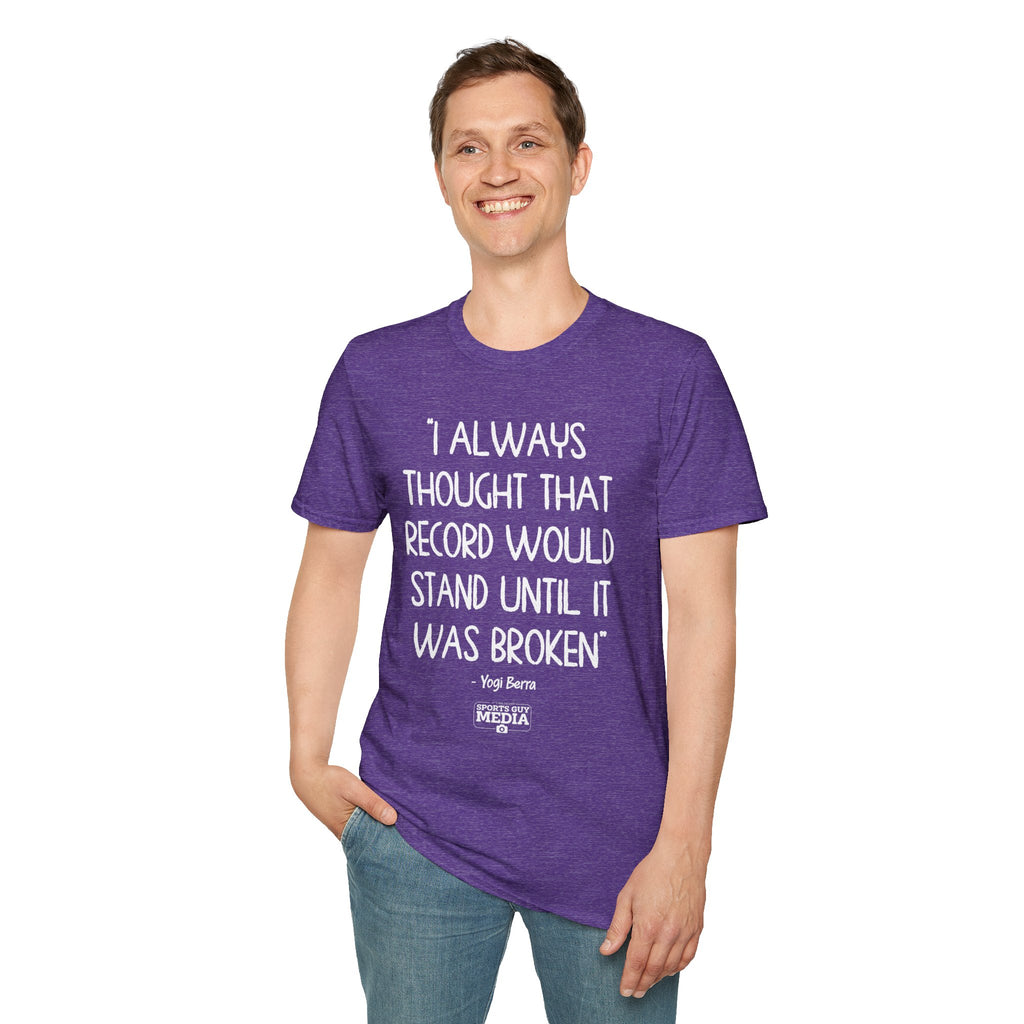 Yogi Berra THOUGHT THAT RECORD WOULD STAND T-Shirt