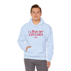 I Love My Catcher Hoodie