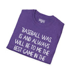 Babe Ruth BEST GAME IN THE WORLD T-Shirt