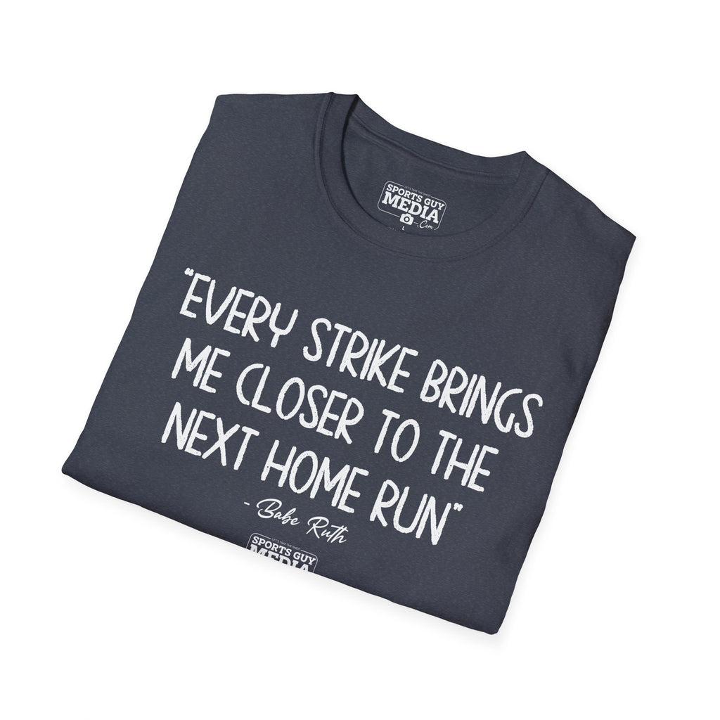 Babe Ruth NEXT HOME RUN T-Shirt