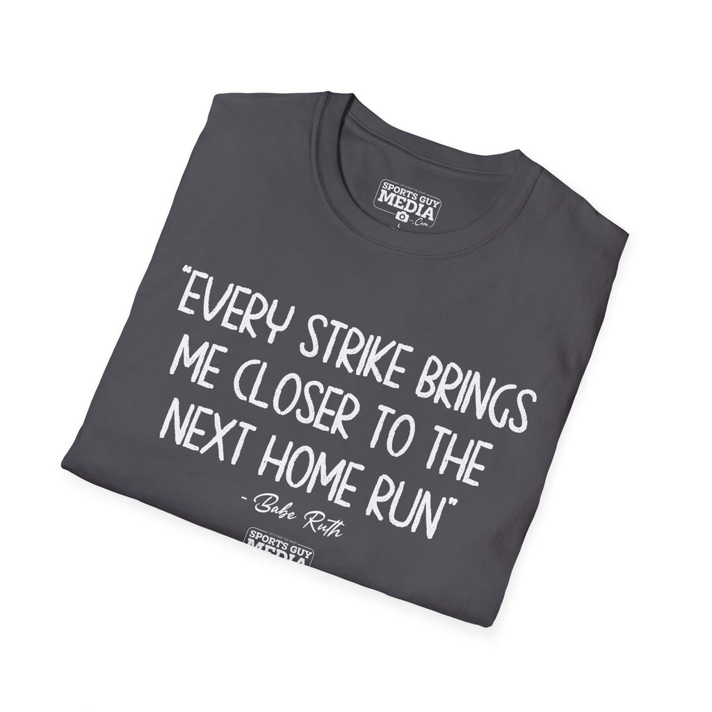 Babe Ruth NEXT HOME RUN T-Shirt