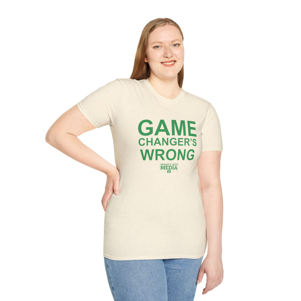 Game Changer's Wrong T-Shirt