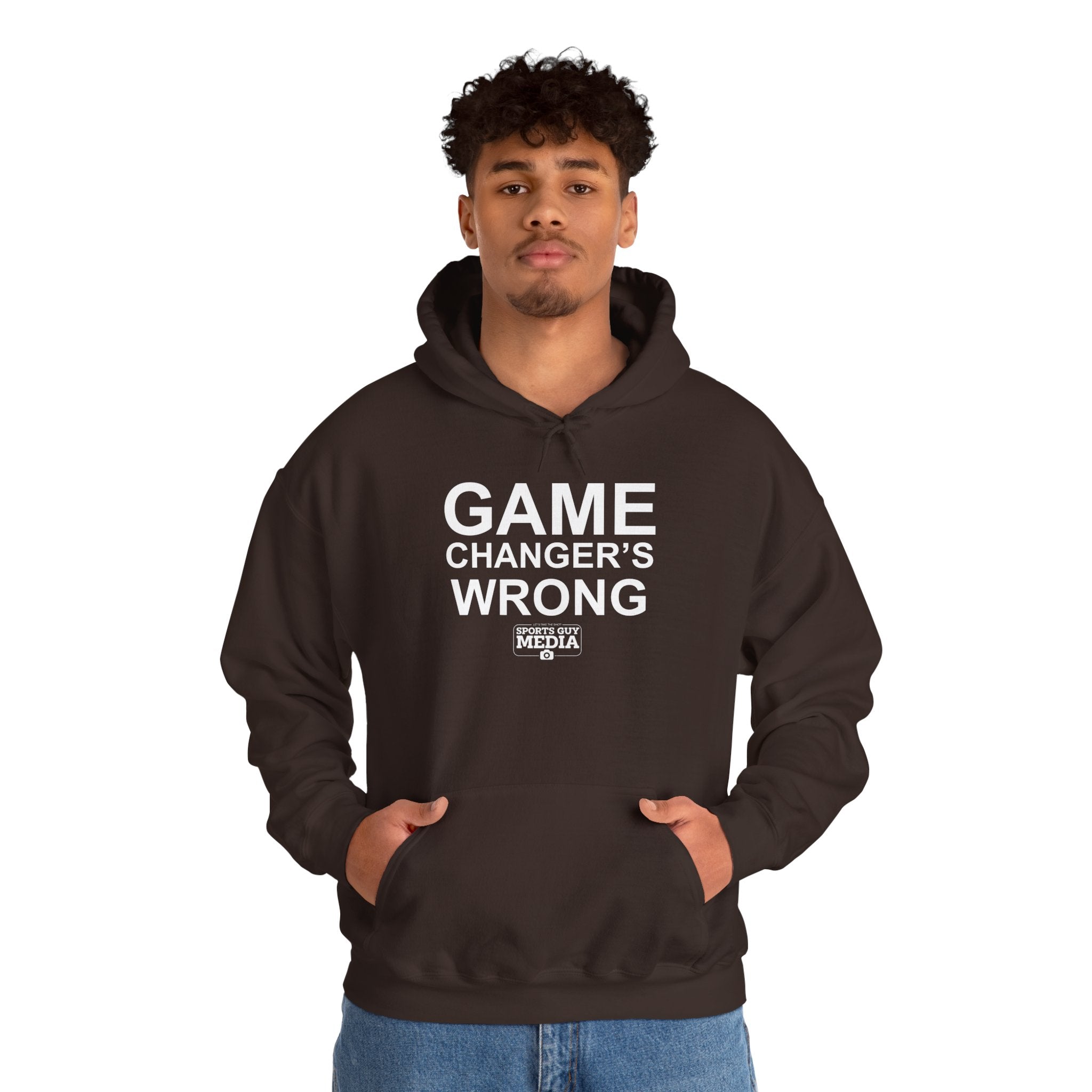 GAME CHANGER'S WRONG! Hoodie