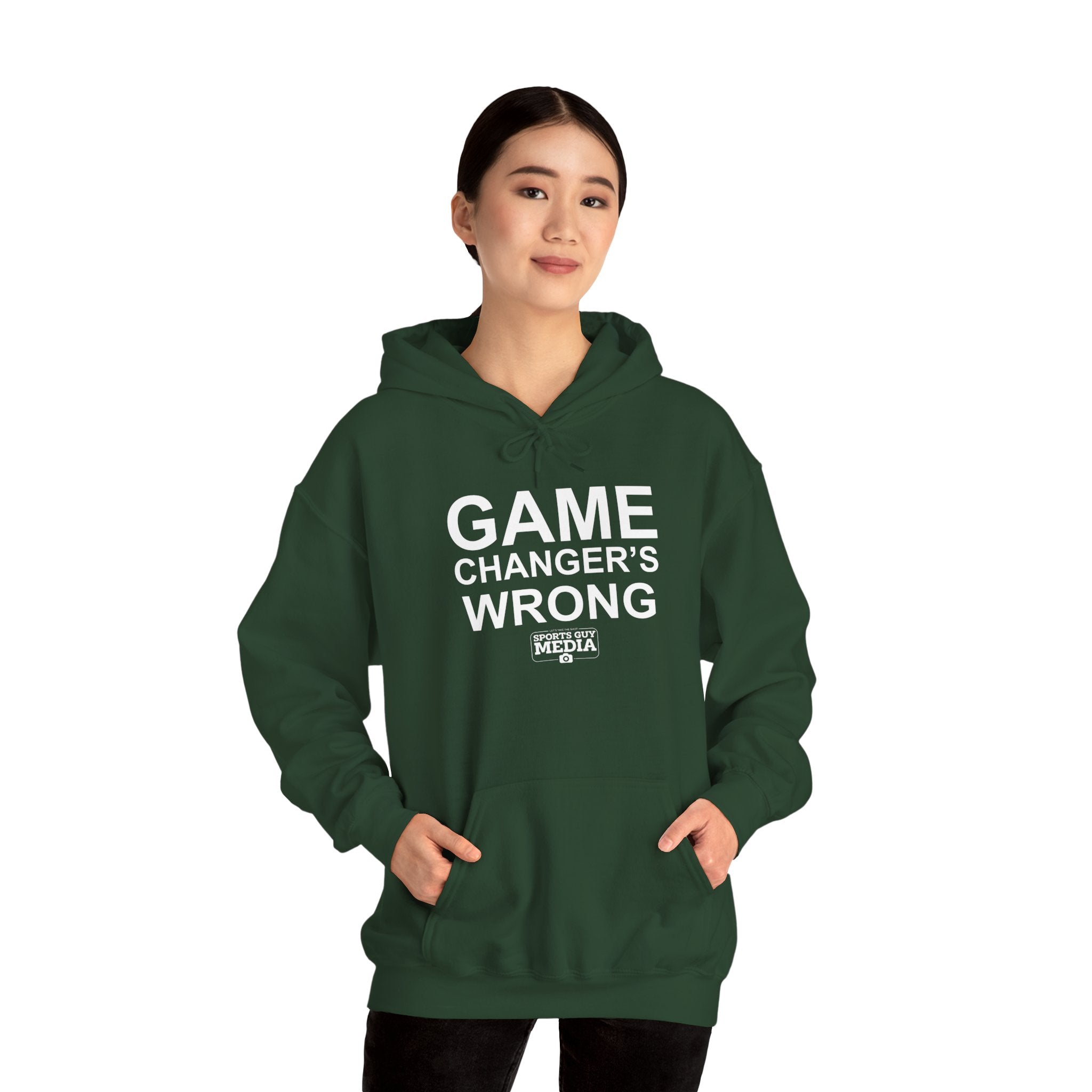GAME CHANGER'S WRONG! Hoodie